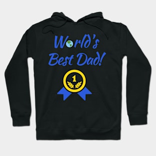 World's Best Dad! Hoodie